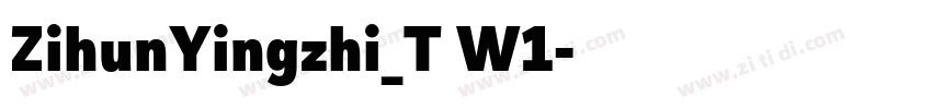 ZihunYingzhi_T W1字体转换